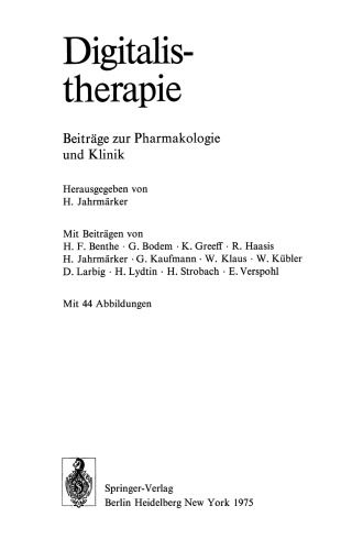 Digitalistherapie: Beiträge zur Pharmakologie und Klinik