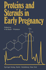 Proteins and Steroids in Early Pregnancy