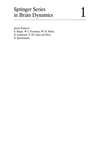 Dynamics of Sensory and Cognitive Processing by the Brain: Integrative Aspects of Neural Networks, Electroencephalography, Event-Related Potentials, Contingent Negative Variation, Magnetoencephalography, and Clinical Applications