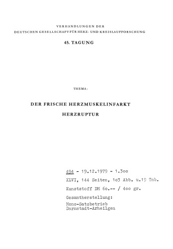 Thema: Der frische Herzmuskelinfarkt Herzruptur