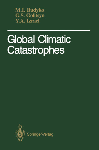 Global Climatic Catastrophes