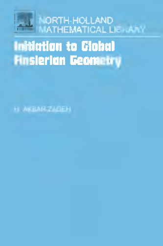 Initiation to global Finslerian geometry