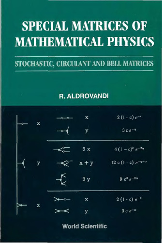 Special matrices of mathematical physics: stochastic, circulant, and Bell matrices