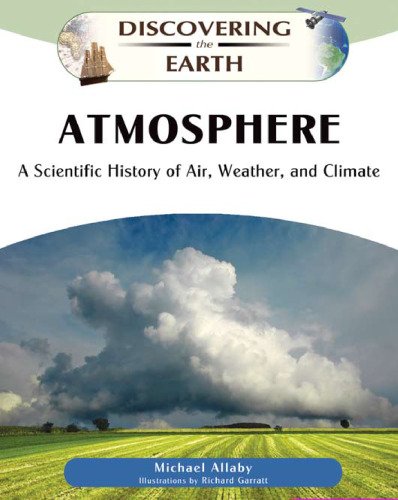 Atmosphere: a scientific history of air, weather, and climate