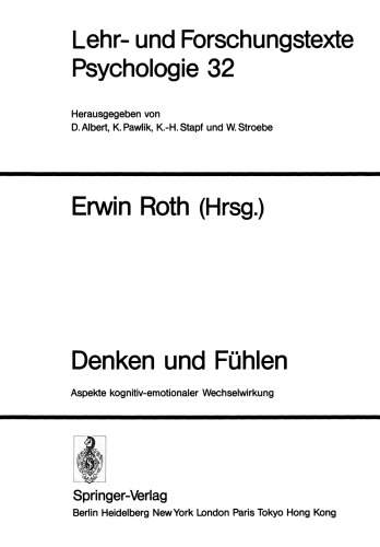 Denken und Fühlen: Aspekte kognitiv-emotionaler Wechselwirkung