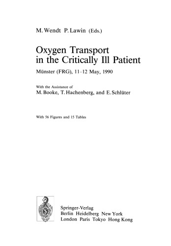 Oxygen Transport in the Critically Ill Patient: Münster (FRG), 11–12 May, 1990