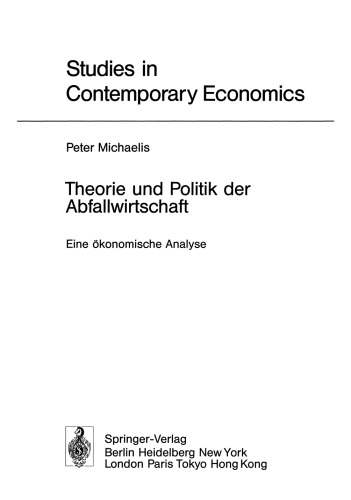 Theorie und Politik der Abfallwirtschaft: Eine ökonomische Analyse