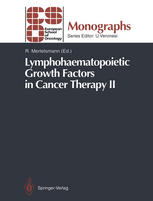 Lymphohaematopoietic Growth Factors in Cancer Therapy II