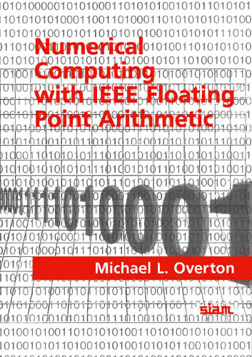 Numerical computing with ieee floating point arithmetic