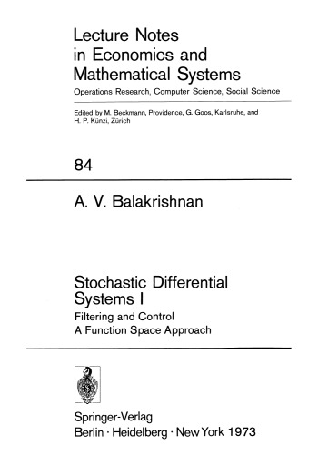 Stochastic Differential Systems I: Filtering and Control A Function Space Approach