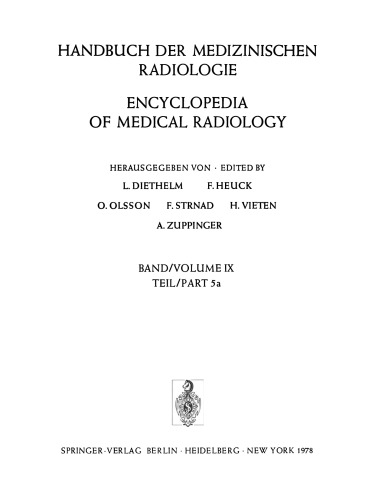 Röntgendiagnostik der Oberen Speise- und Atemwege, der Atemorgane und des Mediastinums Teil 5a / Roentgendiagnosis of the Upper Alimentary Tract and Air Passages, the Respiratory Organs, and the Mediastinum Part 5a