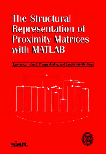 The structural representation of proximity matrices with MATLAB