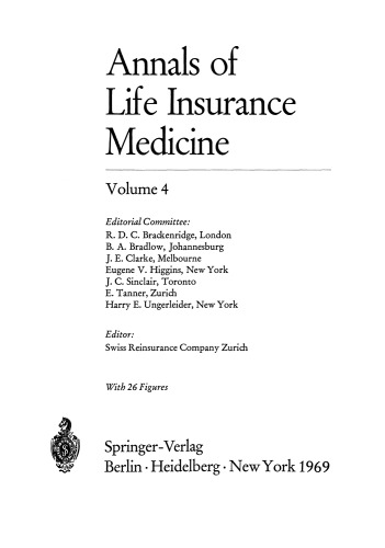 Annals of Life Insurance Medicine: Volume 4