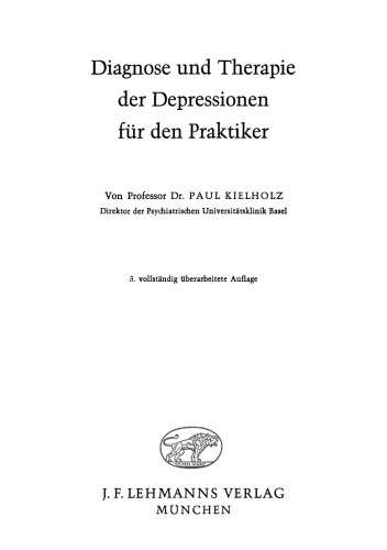 Diagnose und Therapie der Depressionen für den Praktiker