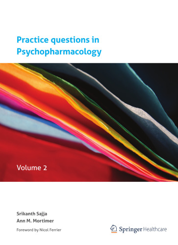 Practice questions in Psychopharmacology: Volume 2