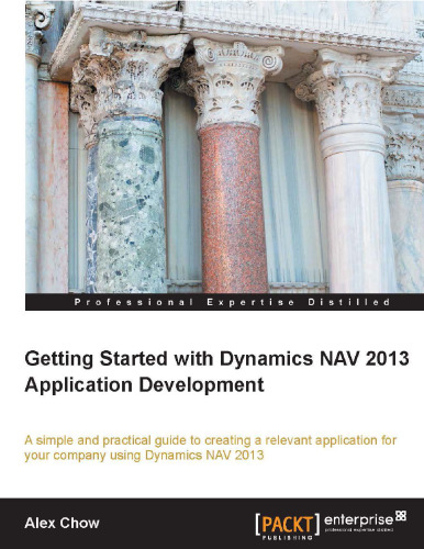 Getting Started with Dynamics NAV 2013 Application Development