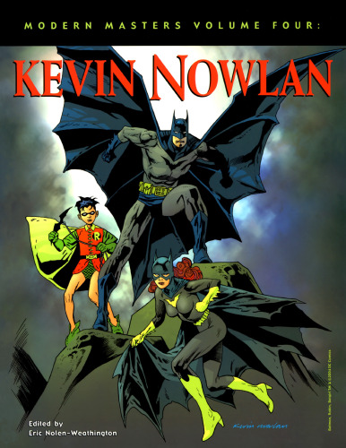 Modern Masters Vol. 4: Kevin Nowlan