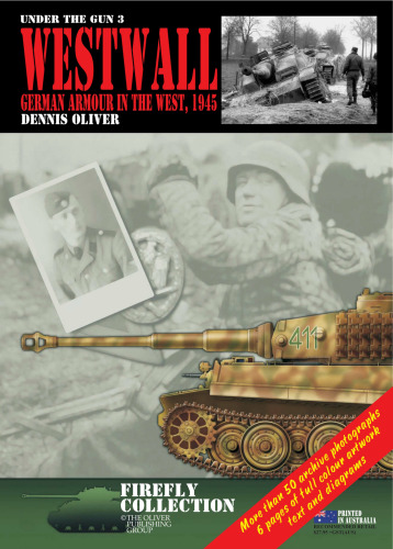 Westwall: German Armour in the West, 1945