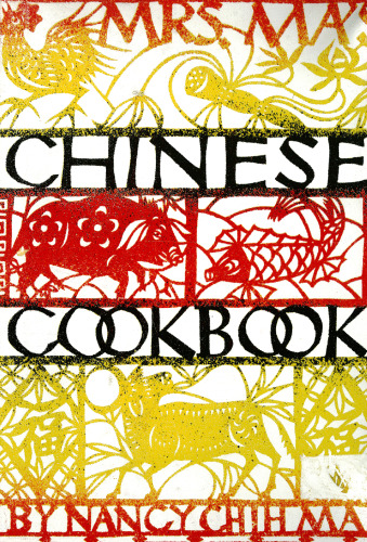 Mrs. Ma's Chinese Cookbook