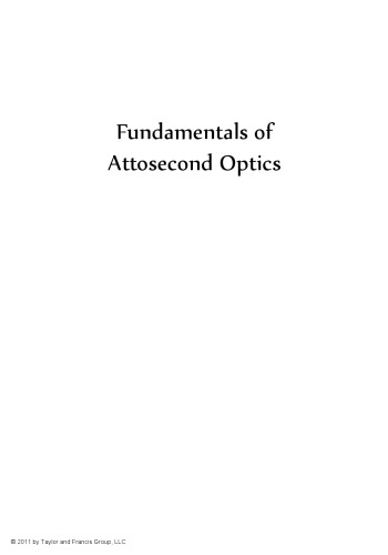 Fundamentals of Attosecond Optics