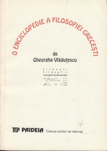 O enciclopedie a filosofiei grecesti, vol. 1