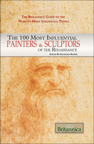 The 100 Most Influential Painters & Sculptors of the Renaissance