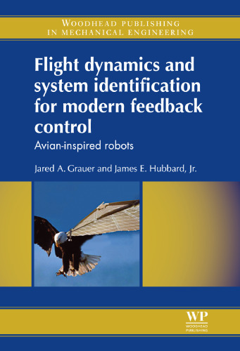 Flight dynamics and system identification for modern feedback control: Avian-inspired robots