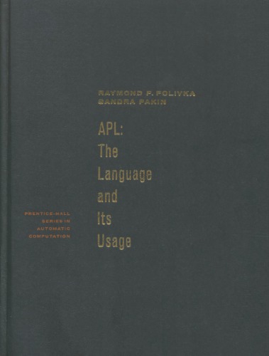 APL: The Language and Its Usage