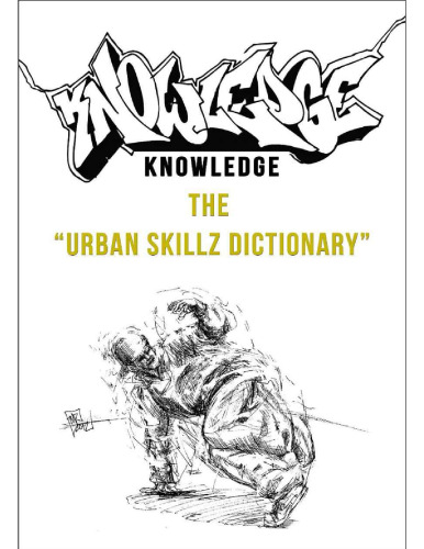 Knowledge - The Urban Skillz Dictionary