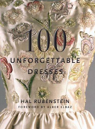 100 Unforgettable Dresses