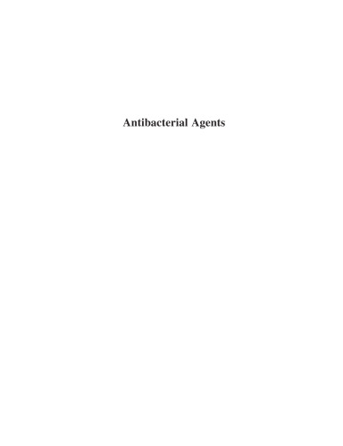 Antibacterial Agents: Chemistry, Mode of Action, Mechanisms of Resistance and Clinical Applications