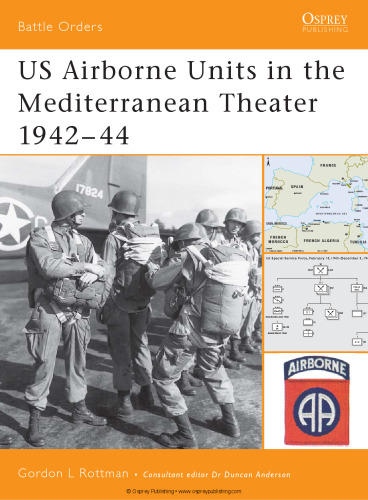 US Airborne Units in the Mediterranean Theater 1942 - 44