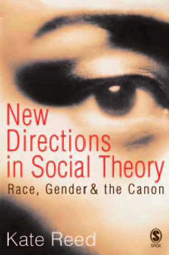 New Directions in Social Theory: Race, Gender and the Canon