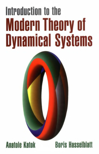 Introduction to the Modern Theory of Dynamical Systems