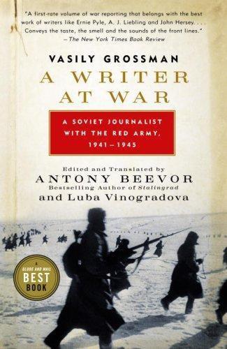 A Writer at War: Vasily Grossman with the Red Army 1941-1945