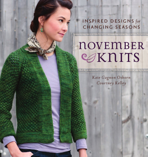 November Knits: Inspired Designs for Changing Seasons