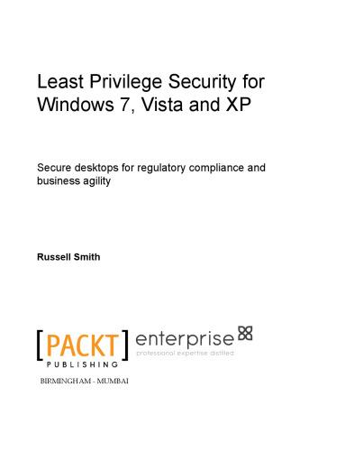 Least Privilege Security for Windows 7, Vista, and XP