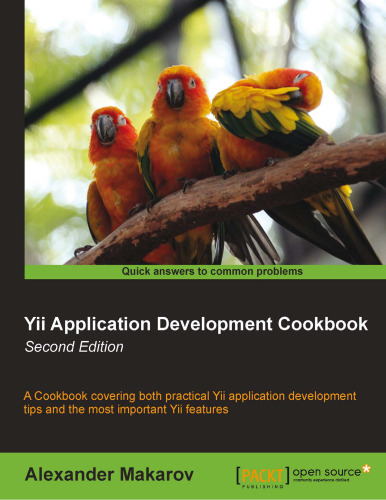 Yii Application Development Cookbook - Second Edition