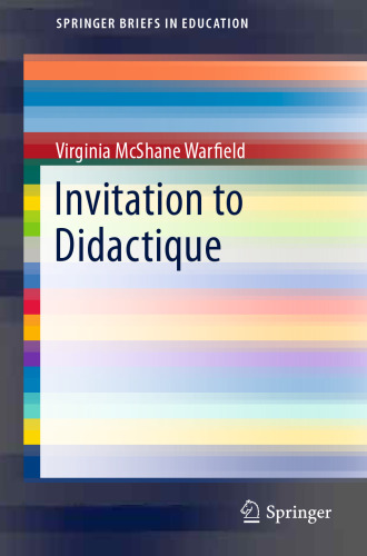 Invitation to Didactique