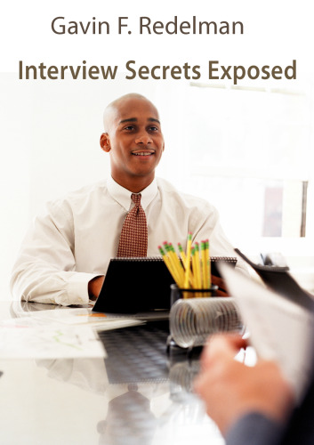 Interview Secrets Exposed