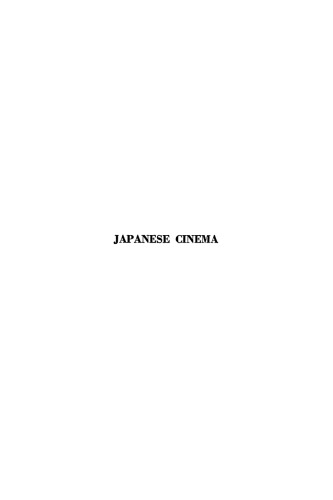 Japanese Cinema: Film Style and National Character.