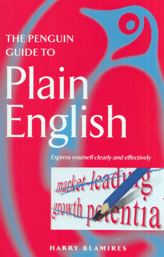 The Penguin Guide To Plain English