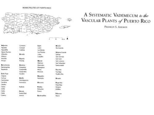 A Systematic Vademecum to the Vascular Plants of Puerto Rico