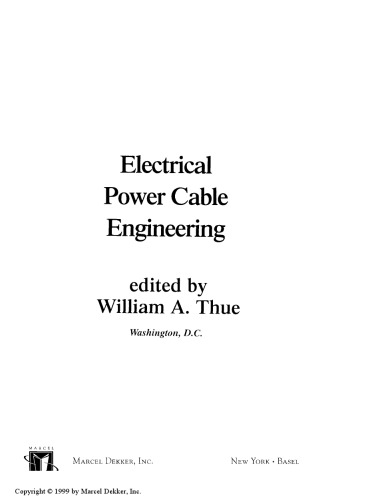 Electrical Power Cable Engineering: Second: Edition,