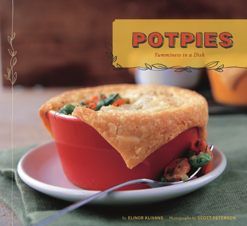 Pot Pies: Yumminess in a Dish