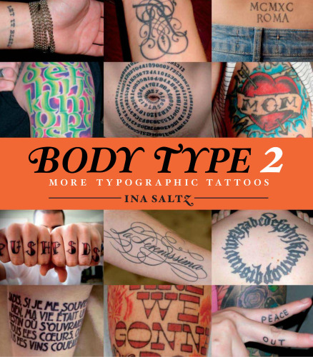 Body Type 2: More Typographical Tattoos