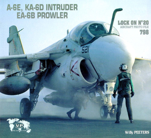 Lock On No. 20 - Grumman A-6E, KA-6D Intruder, EA-6B Prowler