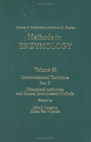 Immunochemical Techniques Part E: Monoclonal Antibodies and General Immunoassay Methods