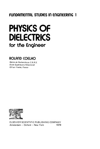 Physics of Dielectricsfor the Engineer