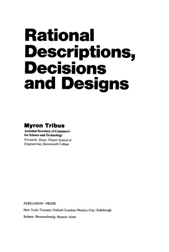 Rational Descriptions, Decisions and Designs